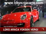 Lüks Araca Lüks Vergi