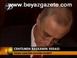 Centilmen Başkanın Vedası