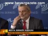 Medya Derneği Kuruldu