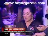 Her Şey Kzılar İçin