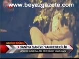 Saniye Saniye Yankesicilik