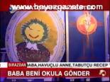 Baba Beni Okula Gönder