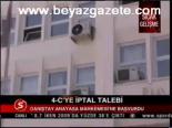 4-c'ye İptal Talebi