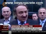 Şikenin Cezası Yok