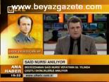 Said Nursi Anılıyor