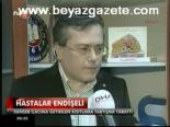 Hastalar Endişeli