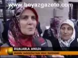 Dualarla Anıldı