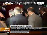 Erdoğan Veda'ya Gitti