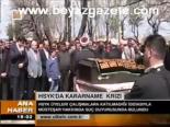 Hsyk'da Kararname Krizi