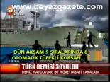 Türk Gemisi Soyuldu