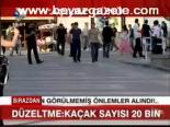 Düzeltme: Kaçak Sayısı 20 Bin