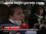 Derbi Heyecanı