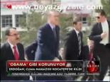 Obama Gibi Korunuyor