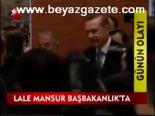 Lale Mansur Başbakanlık'ta