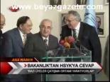 Bakanlık'tan Hsyk'ya Cevap