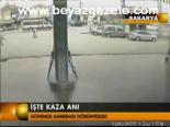 İşte Kaza Anı