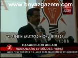 Bakanın Zor Anları