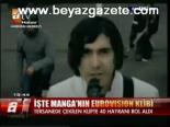 İşte Manga'nın Eurovısıon Klibi