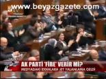 Ak Parti Fire Verir Mi?