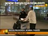 Havalimanında Bomba Paniği