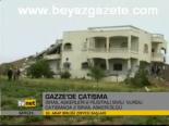 Gazze'de Çatışma