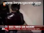 Gece Yarısı Şok Baskın