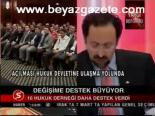 Değişime Destek Büyüyor
