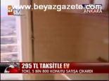 295 Tl Taksitle Ev