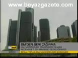 Gm'den Geri Çağırma