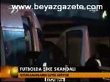 Futbolda Şike Skandalı