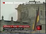 Merkel'e Türk Lisesi Sitemi