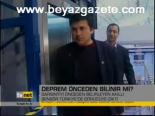 Deprem Önceden Bilinir Mi?