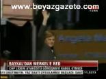 Baykal'dan Merkel'e Red