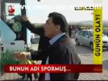 Bunun Adı Spormuş...