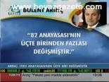 Arınç: 1982 Anayasası'nın Üçte Biri Değişmiştir