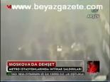 Moskova'da Dehşet