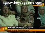 Muhsin Yazıcıoğlu Anıldı