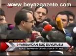 Yarsav'dan Suç Duyurusu