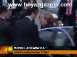 Merkel Ankara'da