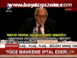 Kanadoğlu: Yüce Mahkeme İptal Eder