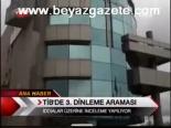 Tib'de 3. Dinleme Araması