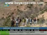 Dağcılar, Helikopterin Operasyonlarını Haberidi