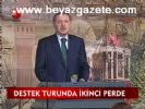 Destek Turunda İkinci Perde