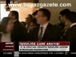 İşsizliğe Çare Arayışı