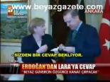 Erdoğan'dan Lara'ya Cevap