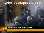Komutanlara Yüce Divan