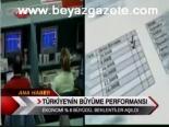 Türkiye'nin Büyüme Performansı