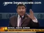 Baykal: Askıya Alınsın