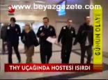 Thy Uçağında Hostesi Isırdı