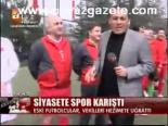 Siyasete Spor Karıştı